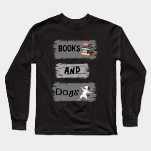 Books and Dogs Long Sleeve T-Shirt